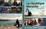 LA REPUBLIQUE MARSEILLE